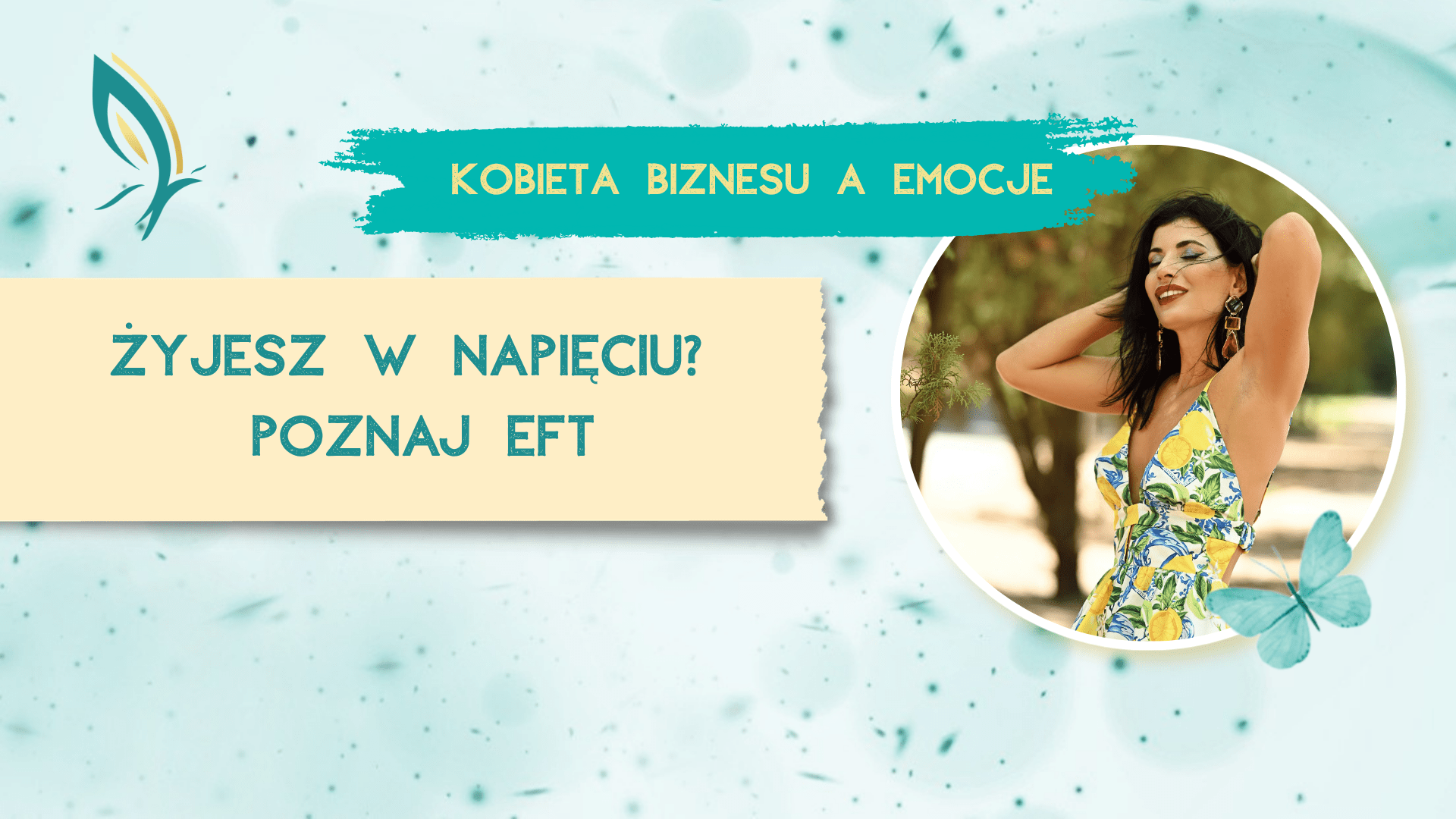 Czym jest EFT – tapping i jak może pomóc, jeśli od dawna żyjesz w napięciu